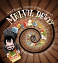 Cover: The Efficient, Inventive (Often Annoying) Melvil Dewey - Calkins Creek