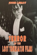 Cover: Terror of the Lost Tokusatsu Films - Bicep Books