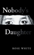 Cover: Nobody's Daughter - AUTHORHOUSE