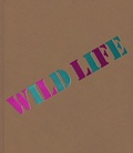 Cover: Wild Life: Elizabeth Murray & Jessi Reaves - Dancing Foxes Press
