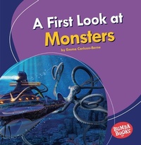 Enlarge image Cover: A First Look at Monsters - Lerner Publishing Group