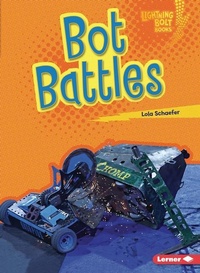 Enlarge image Cover: Bot Battles - Lerner Publishing Group