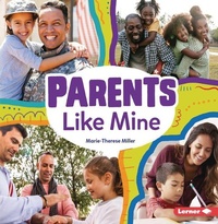 Abbildung von: Parents Like Mine - Lerner Publishing Group
