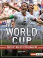 Cover: The World Cup - Lerner Publishing Group