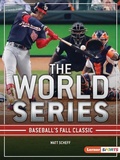 Cover: The World Series - Lerner Publishing Group