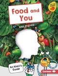 Cover: Food and You - Lerner Publications (Tm)