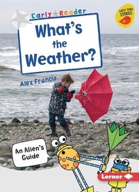 Enlarge image Cover: What's the Weather? - Lerner Publications (Tm)