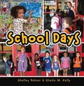 Cover: School Days - Lerner Publishing Group