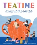 Cover: Teatime Around the World - Greystone Books,Canada