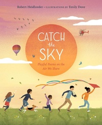 Abbildung von: Catch the Sky - Greystone Books,Canada