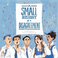 Enlarge image Cover: Small History of a Disagreement - Greystone Books,Canada