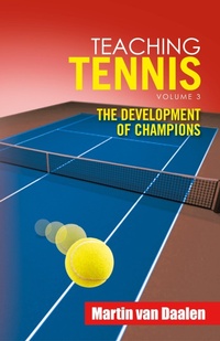 Abbildung von: Teaching Tennis Volume 3 - Xlibris Us