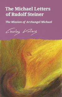 Enlarge image Cover: The Michael Letters of Rudolf Steiner - Floris Books