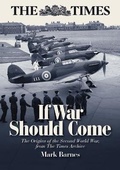 Cover: If War Should Come - Crecy Publishing