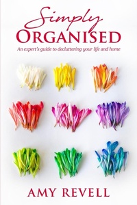 Abbildung von: Simply Organised - Art of Decluttering