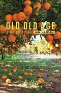 Cover: Old Old Age - Australian Scholarly Publishing
