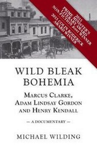Enlarge image Cover: Wild Bleak Bohemia - Australian Scholarly Publishing