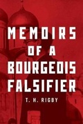 Cover: Memoirs of a Bourgeois Falsifier - Australian Scholarly Publishing