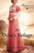 Cover: The Duke's Refuge - Wild Heart Books