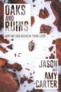 Cover: Oaks and Ruins - Foresight Publishers Co