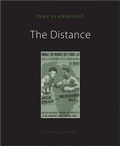 Cover: The Distance - Archipelago Books