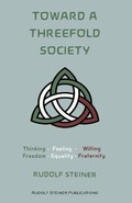 Cover: Toward a Threefold Society - Rudolf Steiner Publications