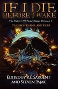 Cover: If I Die Before I Wake - Sinister Smile Press