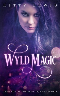 Enlarge image Cover: Wyld Magic - Beacon Publishing Group