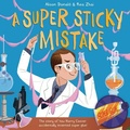 Cover: A Super Sticky Mistake - Maverick Arts