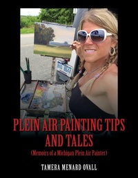 Abbildung von: Plein Air Painting Tips and Tales - Outskirts Press