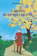 Cover: L'Arbre Aux Feuilles d'Or - Les Editions de L'Oeil Du Sphinx