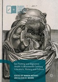 Cover: Gut Feeling and Digestive Health in Nineteenth-Century Literature, History and Culture - Palgrave Macmillan