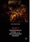 Cover: Sade's Philosophical System in its Enlightenment Context - Palgrave Macmillan