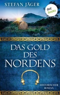 Cover: Das Gold des Nordens - Die Silberkessel-Saga - Band 2 - dotbooks