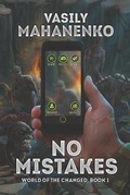 Cover: No Mistakes (World of the Changed Book #1) - Magic Dome Books