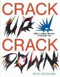 Cover: CRACK UP - CRACK DOWN, The 33rd edition of the Ljubljana Biennial of Graphic Arts - Mousse Publishing
