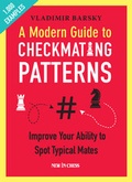 Cover: A Modern Guide to Checkmating Patterns - New in Chess