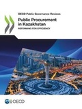 Cover: Public procurement in Kazakhstan - Organization for Economic Co-operation and Development (OECD)