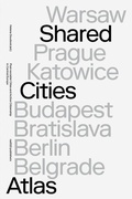 Cover: Shared Cities Atlas - NAI Publishers
