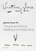Cover: Writingplace Journal for Architecture and Literature 3 - Transversal Writing. Reading And Responding - NAI Publishers