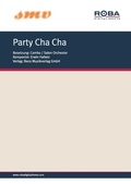 Cover: Party Cha Cha - Beco Musikverlag GmbH