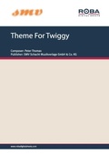 Cover: Theme For Twiggy - SMV Schacht Musikverlage GmbH & Co. KG