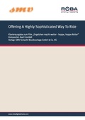 Cover: Offering A Highly Sophisticated Way To Ride - SMV Schacht Musikverlage GmbH & Co. KG