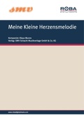 Cover: Meine Kleine Herzensmelodie - SMV Schacht Musikverlage GmbH & Co. KG