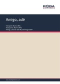 Cover: Amigo, ad&eacute; - Lied der Zeit Musikverlag GmbH