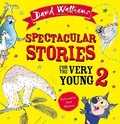 Cover: Spectacular Stories for the Very Young 2 - HarperCollins