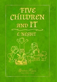 Enlarge image Cover: FIVE CHILDREN AND IT - Lulu.com