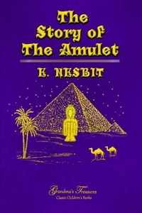 Enlarge image Cover: THE STORY OF THE AMULET - Lulu.com