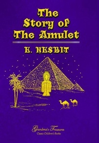 Enlarge image Cover: THE STORY OF THE AMULET - Lulu.com