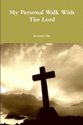 Cover: My Personal Walk With The Lord - Lulu.com